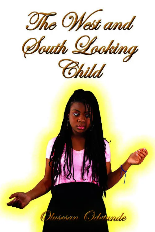 The West and South Looking Child