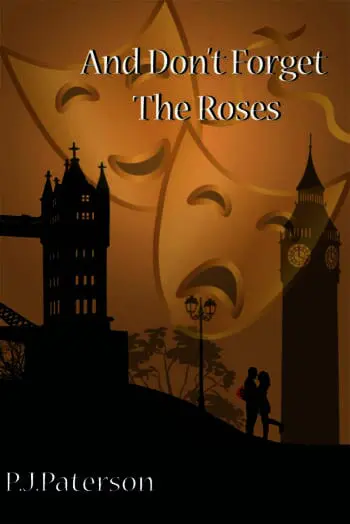 And Don't Forget The Roses