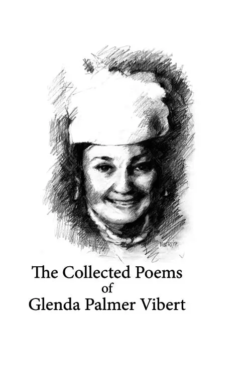 The Collected Poems of Glenda Palmer Vibert