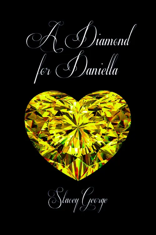 A Diamond For Daniella