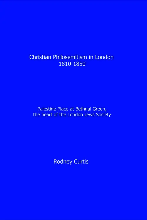 Christian Philosemitism in London 1810-1850