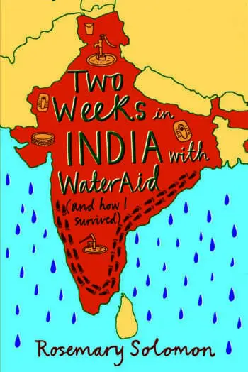 Two weeks in India with WaterAid (and how I survived)