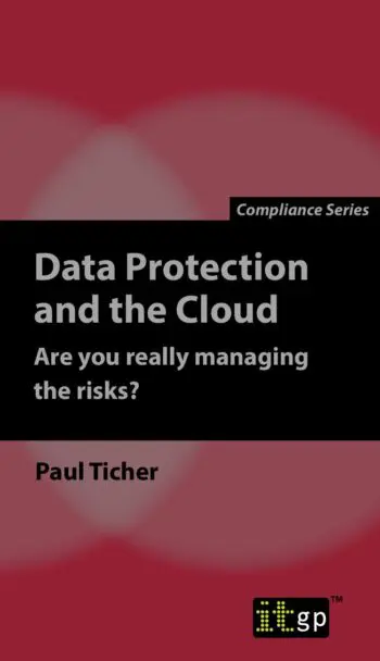 Data Protection and the Cloud - Are you really managing the risks? - Second edition