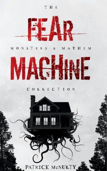 Fear Machine