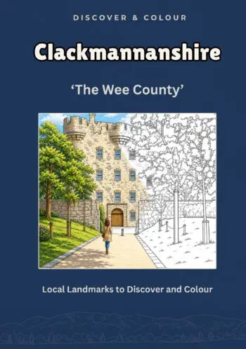 Discover & Colour: Clackmannanshire