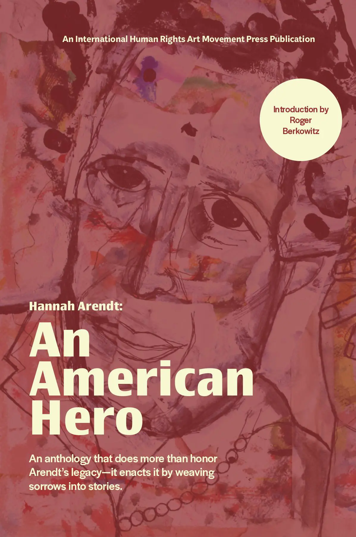Hannah Arendt: An American Hero