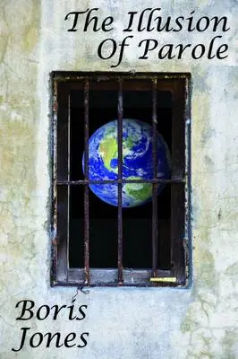 Illusion of Parole
