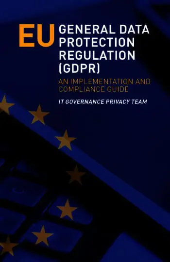 EU General Data Protection Regulation (GDPR): An Implementation and Compliance Guide