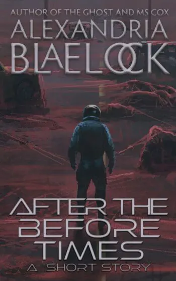After the Before Times