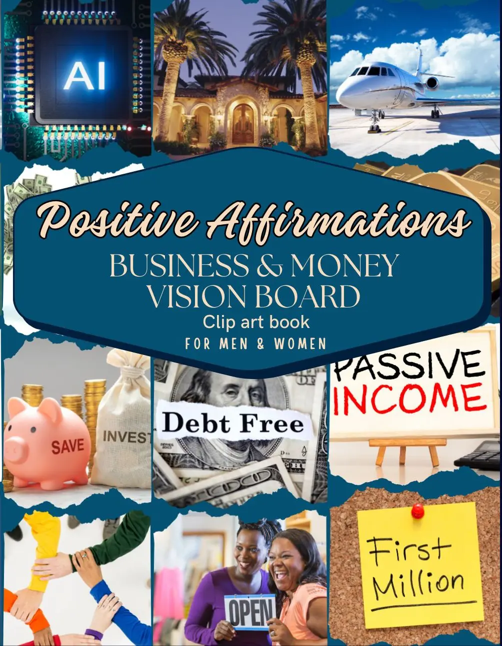 Positive Affirmations Business & Money Vision Board Clip Art Book for Men & Women