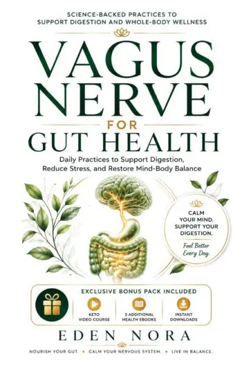 Vagus Nerve for Gut Health: Daily Practices to Support Digestion, Reduce Stress, and Restore Mind-Body Balance