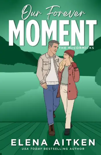 Our Forever Moment
