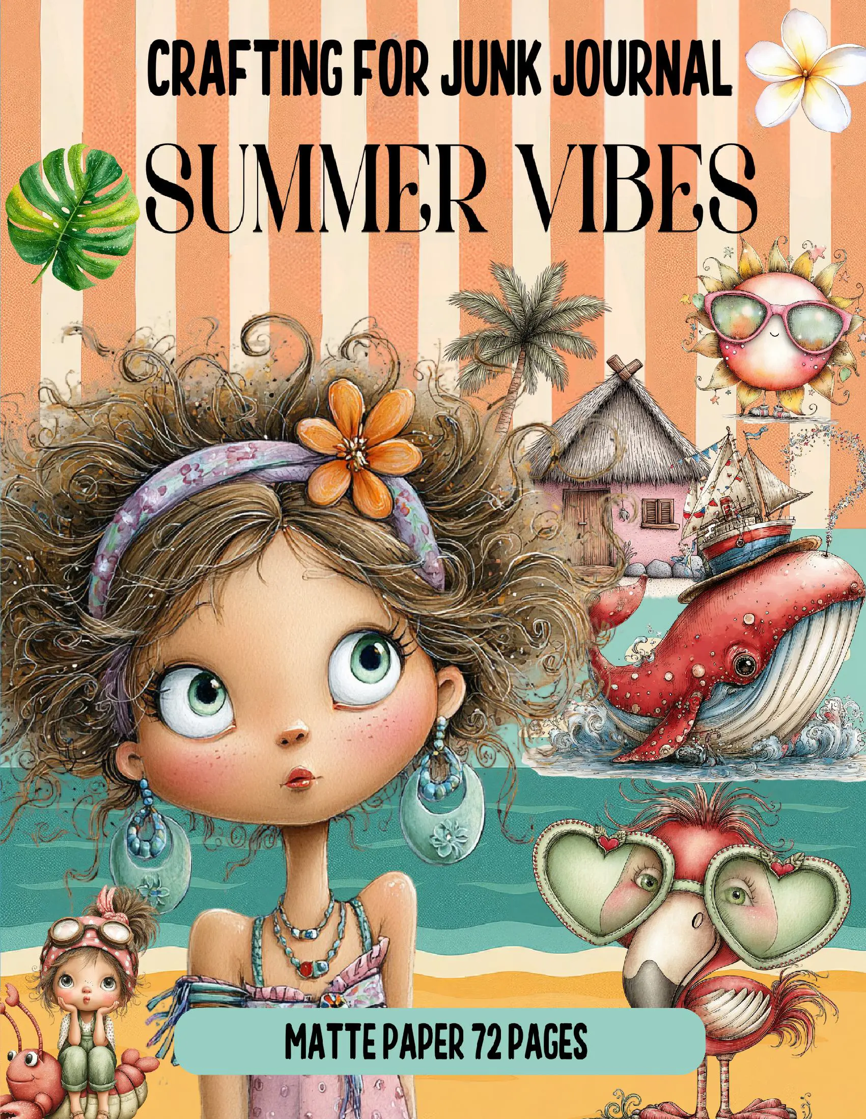 Crafting for Junk Journal Summer Vibes Ephemera Book