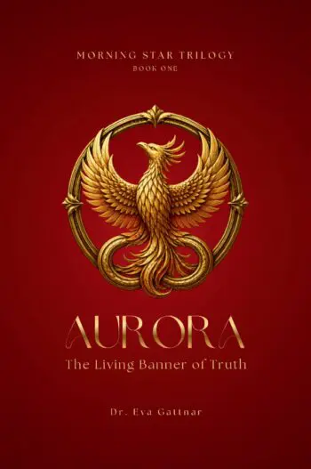 AURORA: The Living Banner of Truth