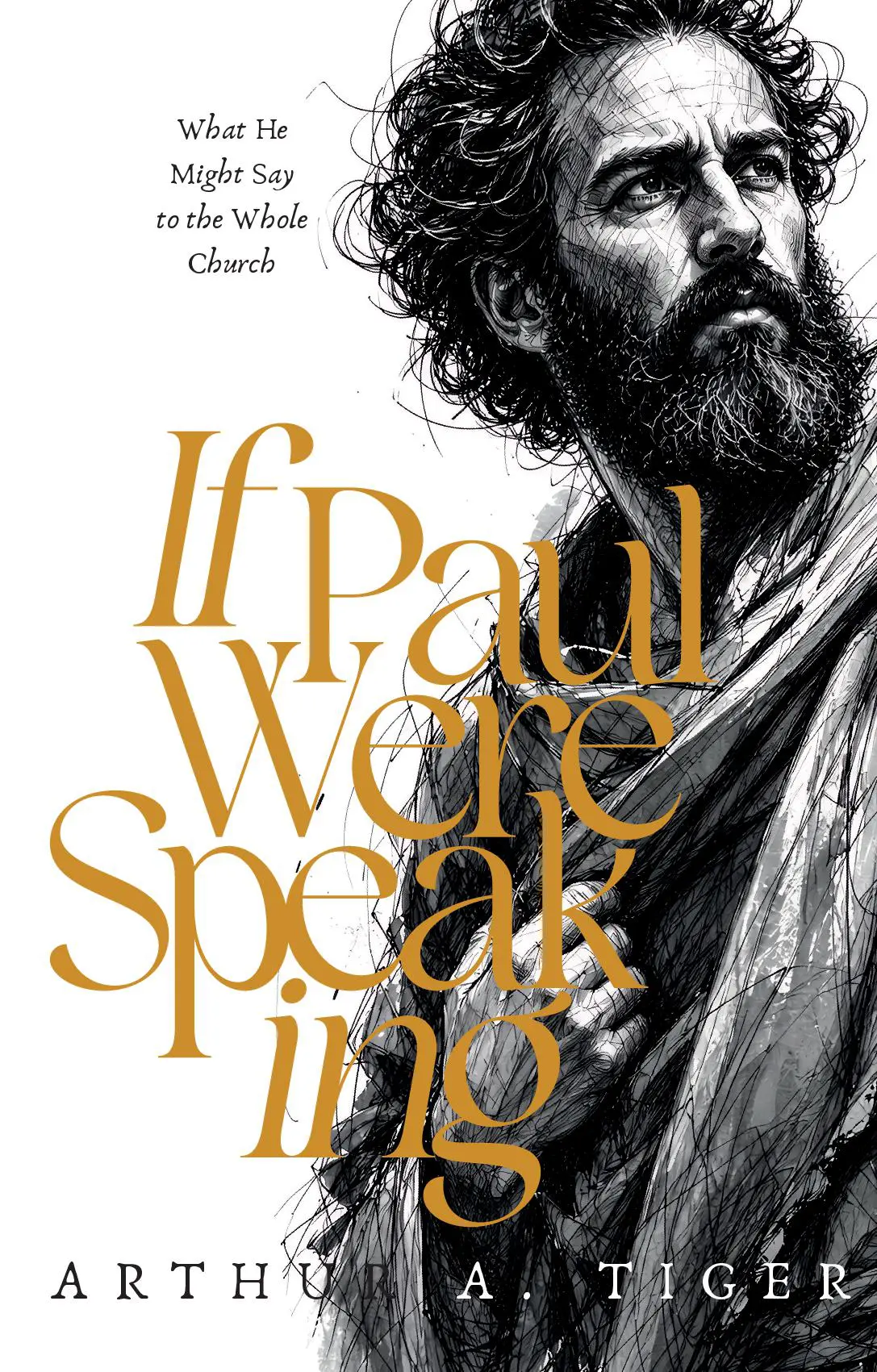 If Paul Were Speaking