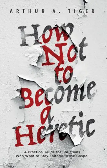 How Not to Become a Heretic
