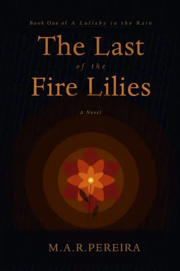 The Last of the Fire Lilies