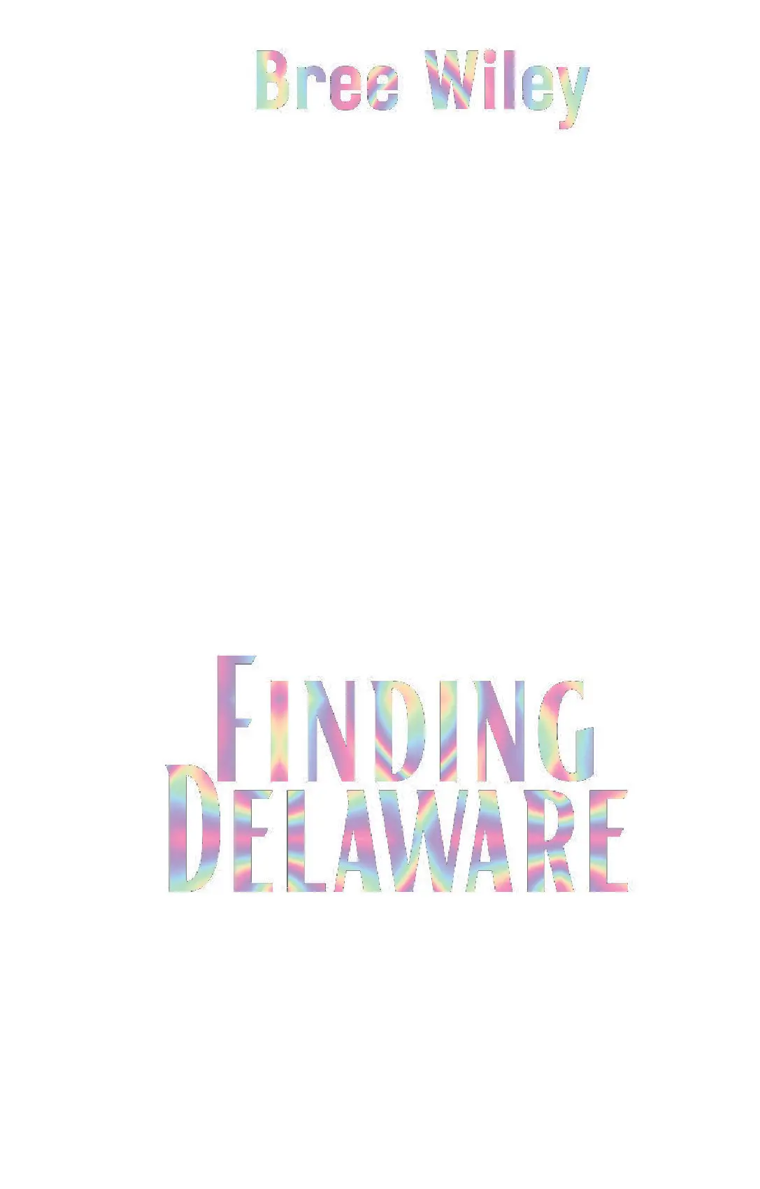 Finding Delaware