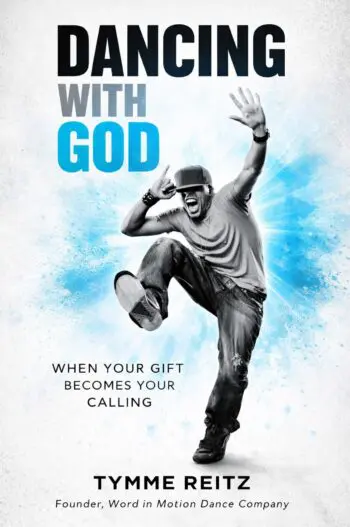Dancing with God
