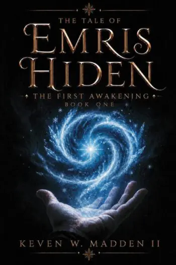 The Tale of Emris Hiden: The First Awakening