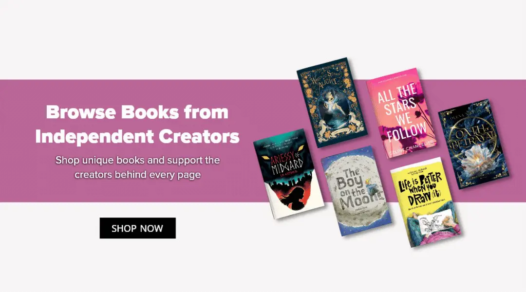 A promotional banner with a pink background showcasing several indie book covers alongside the text "Browse Books from Independent Creators – Shop unique books and support the creators behind every page" and a Shop Now button.