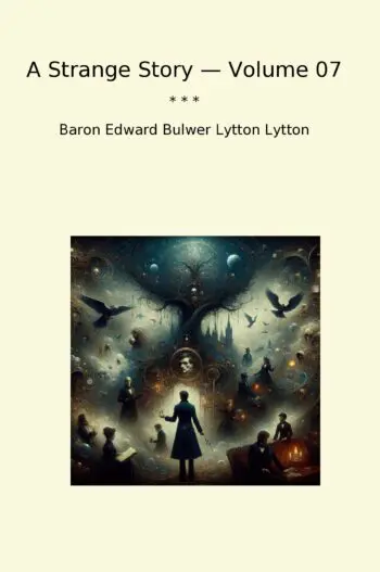 A Strange Story — Volume 07