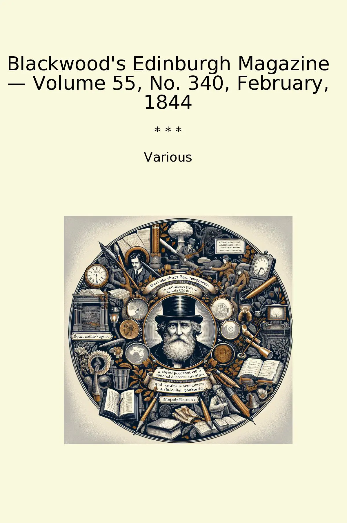 Blackwood's Edinburgh Magazine — Volume 55, No. 340, February, 1844