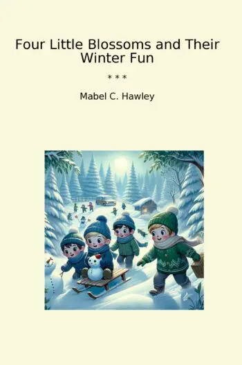 Four Little Blossoms and Their Winter Fun