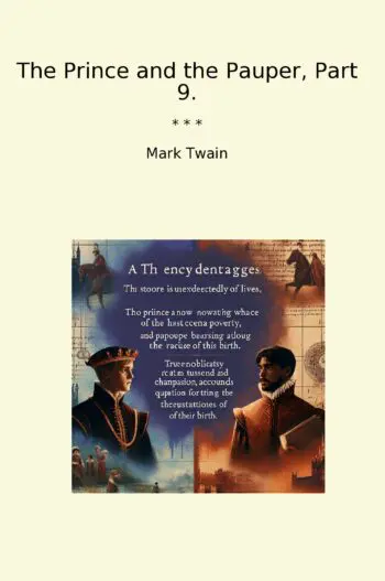 The Prince and the Pauper, Part 9.