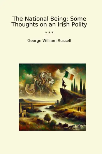The National Being: Some Thoughts on an Irish Polity