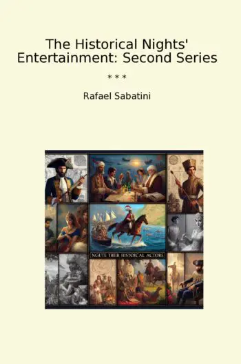The Historical Nights' Entertainment: Second Series