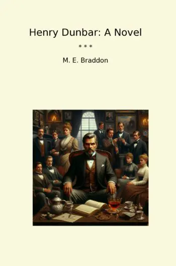 Henry Dunbar: A Novel