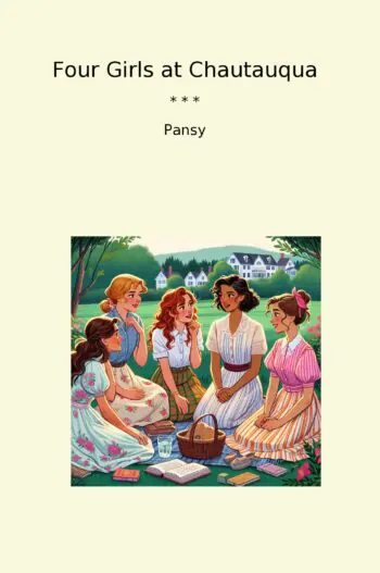 Four Girls at Chautauqua