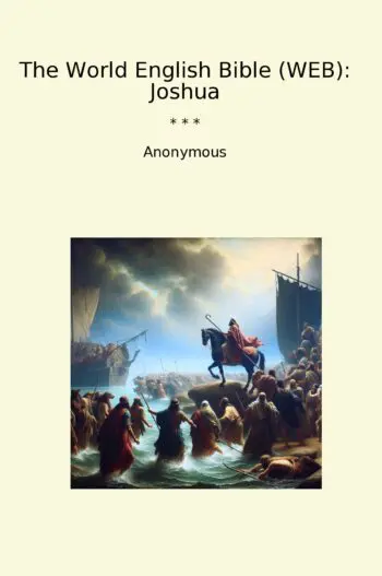 The World English Bible (WEB): Joshua