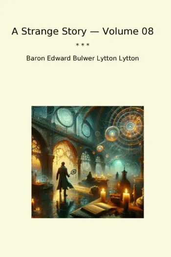 A Strange Story — Volume 08