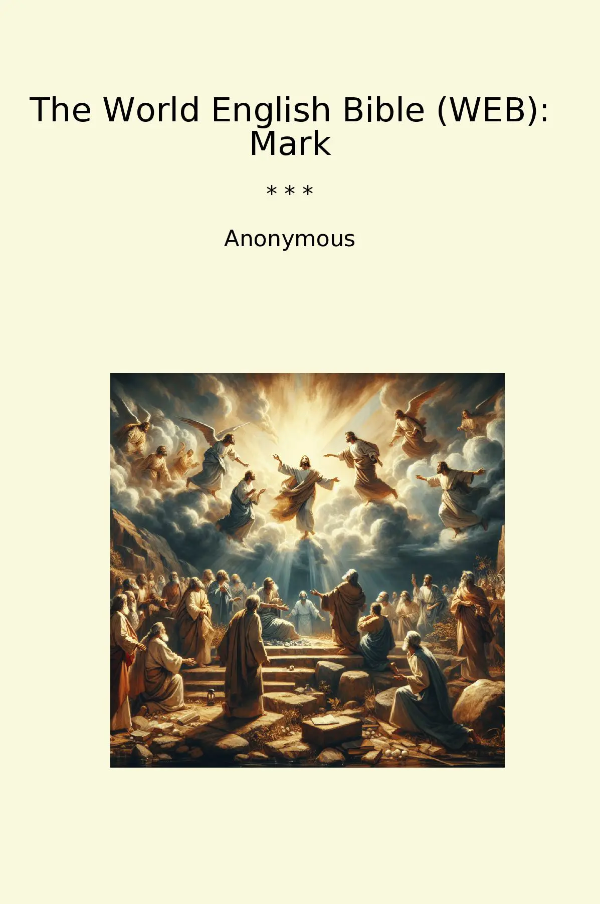 The World English Bible (WEB): Mark