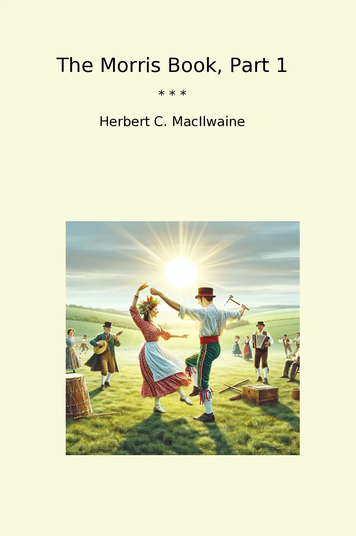 The Morris Book, Part 1