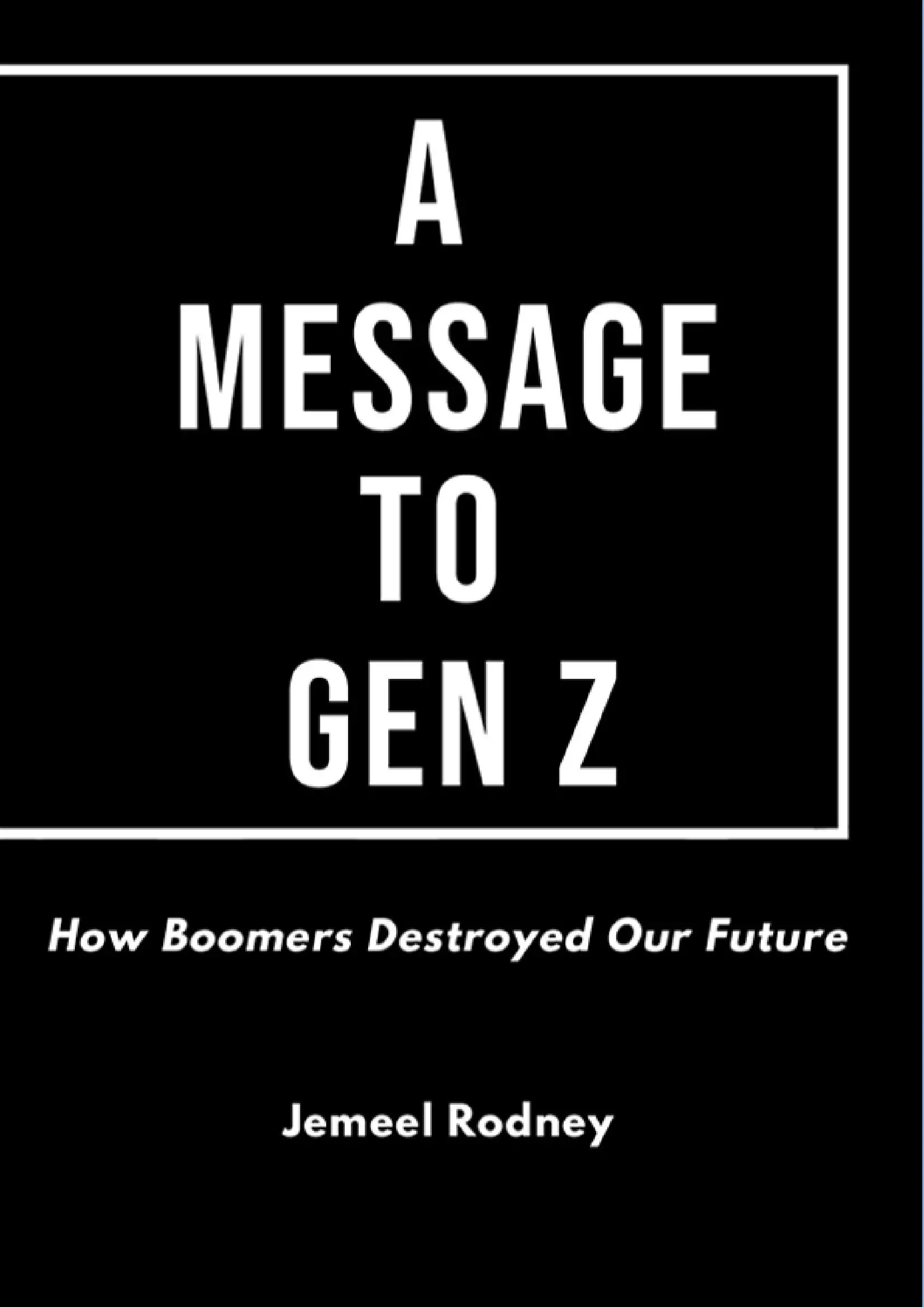 A Message to Gen Z