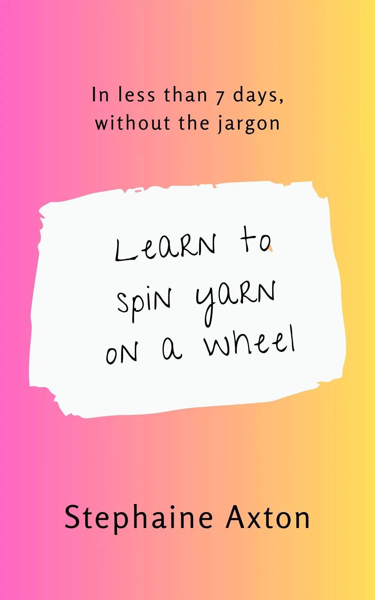 Learn To Spin in 7 Days