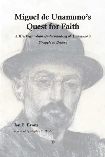 Miguel de Unamunos Quest for Faith