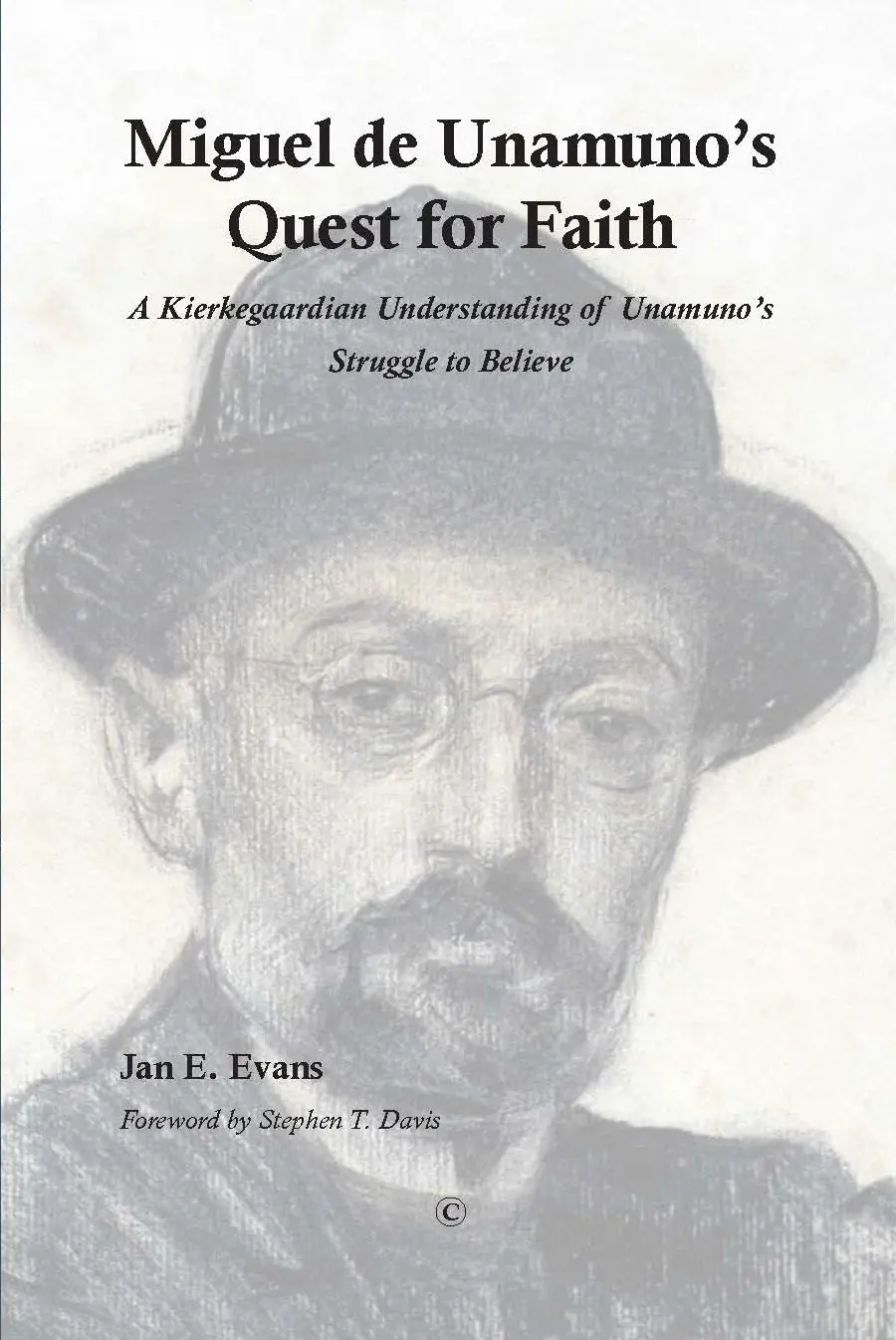 Miguel de Unamunos Quest for Faith