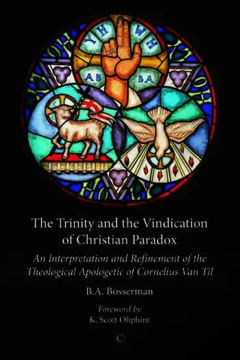 The Trinity and the Vindication of Christian Paradox