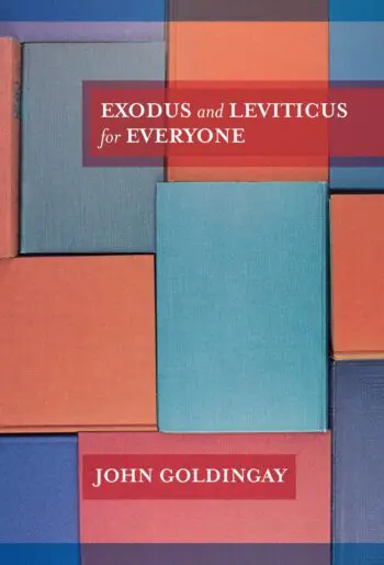 Exodus & Leviticus for Everyone 