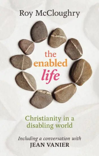 The Enabled Life