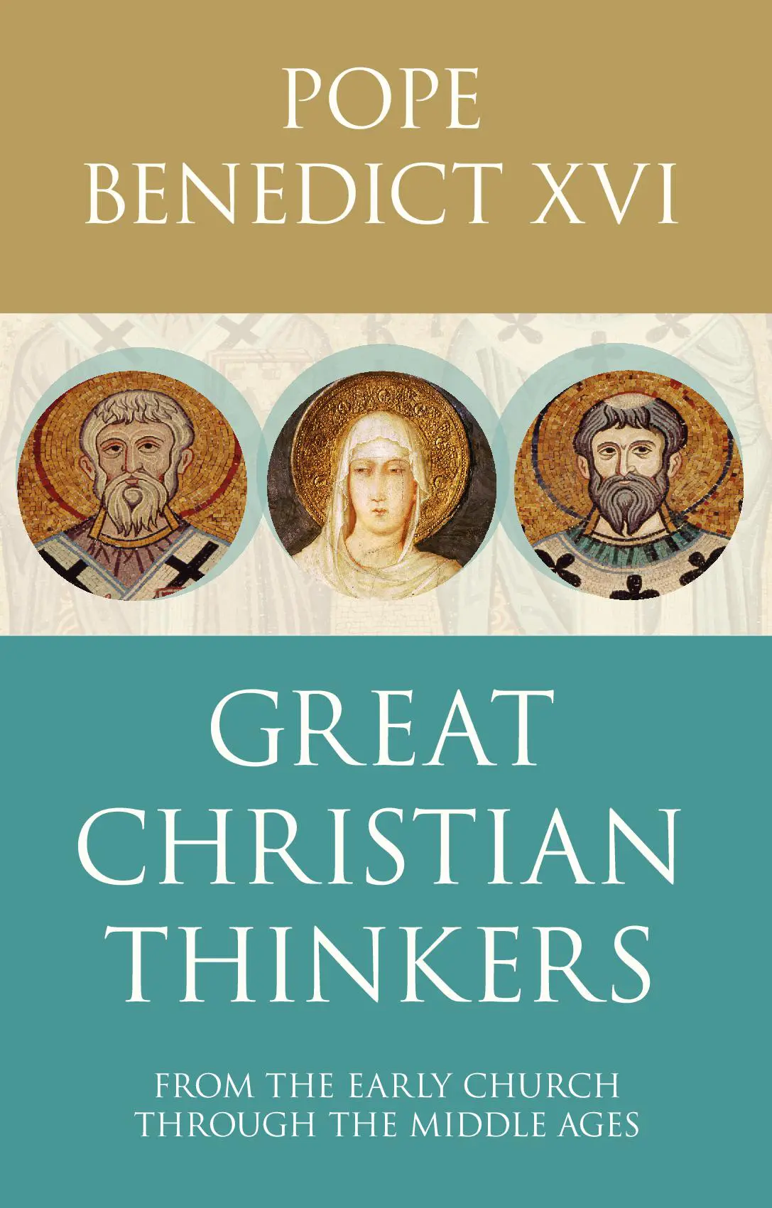 Great Christian Thinkers
