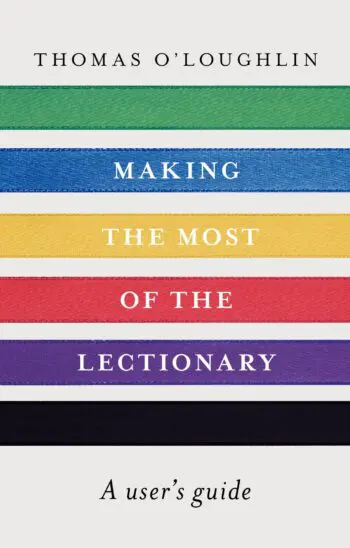 Making the Most of the Lectionary