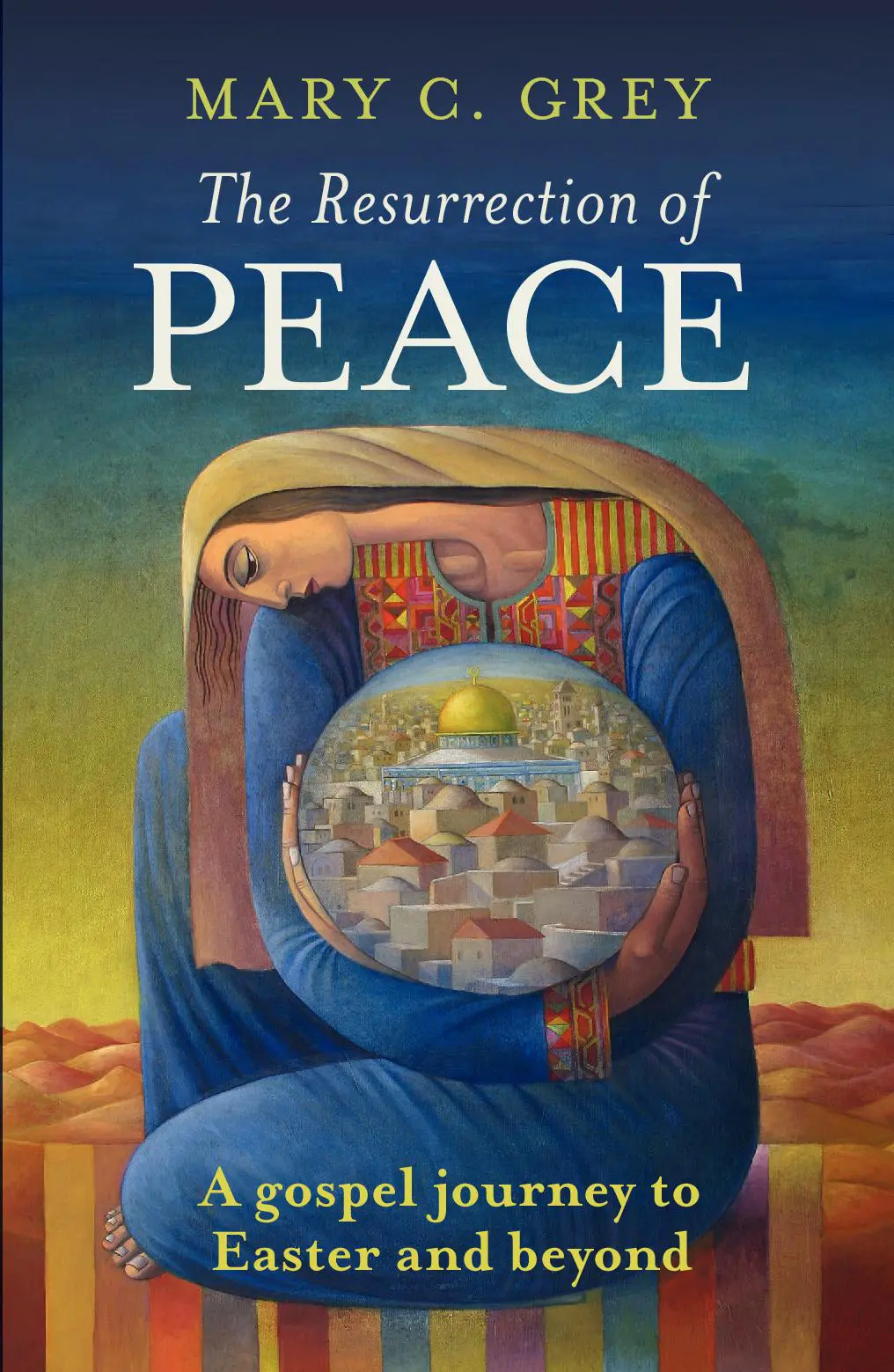 The Resurrection of Peace