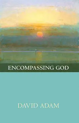 Encompassing God