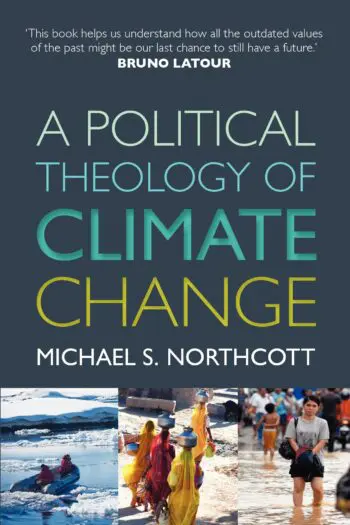 A Political Theology of Climate Change