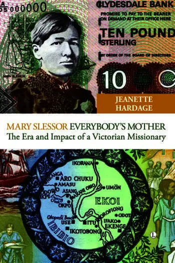 Mary Slessor, Everybodys Mother